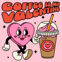 Coffee is my valentine - Heavy Blend Crewneck Sweatshirt Design