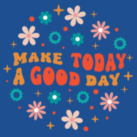 Make today a good day - Heavy Blend Youth Crewneck Sweatshirt Design